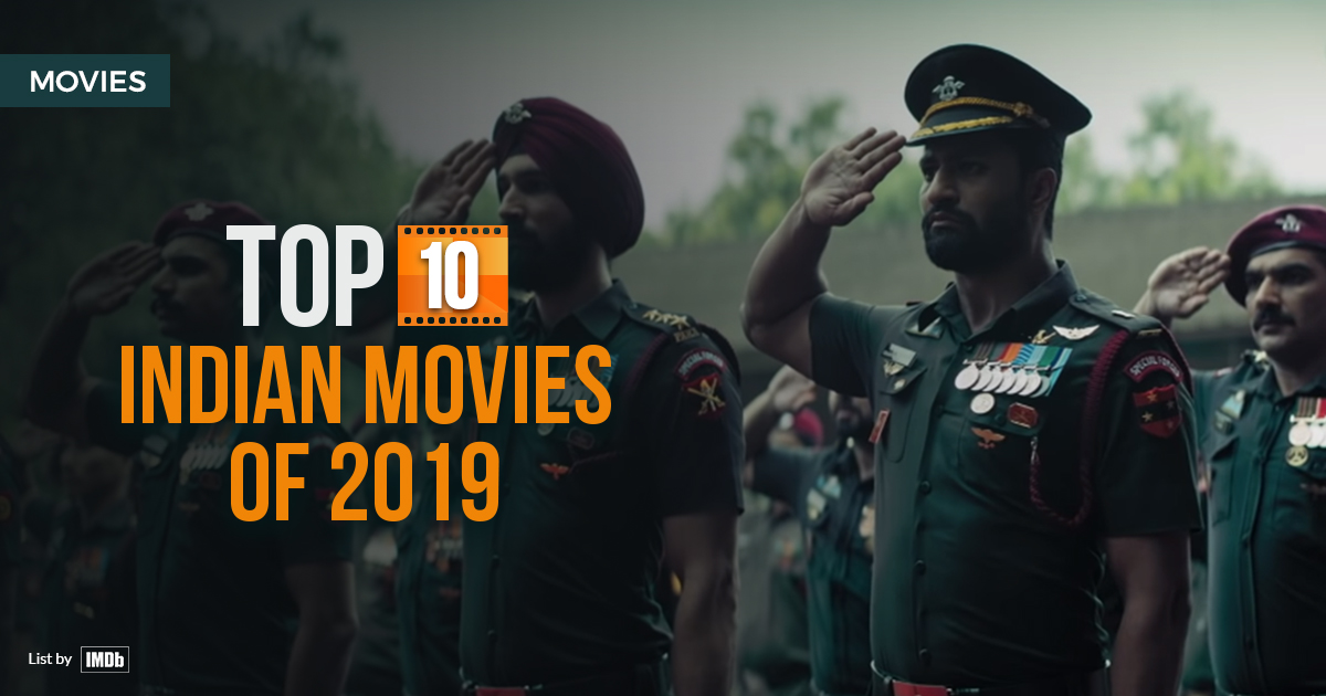 Top 10 Indian Movies of 2019